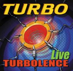 Turbo (NL) : Turbolence (Live)